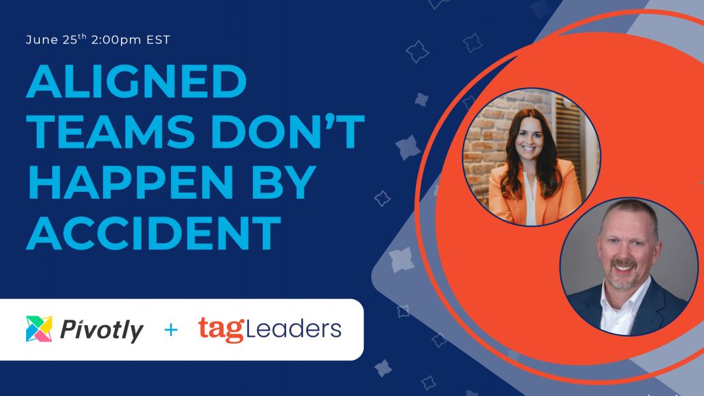 Aligned Teams Don't Happen by Accident